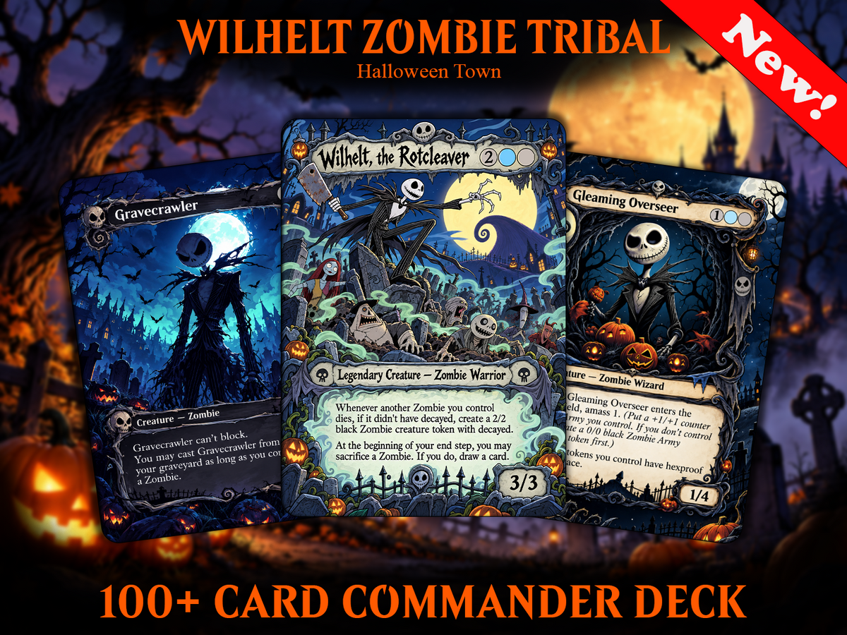 The Nightmare Before Christmas Commander Deck Proxy | Jack Skellington Inspired EDH Deck | Wilhelt Zombie Tribal | 100 Custom Cards