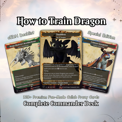 How to Train Your Dragon Commander Deck • Fly High with Toothless as Your Commander! • Custom MTG Card • Premium Proxy Card • Gift for Him